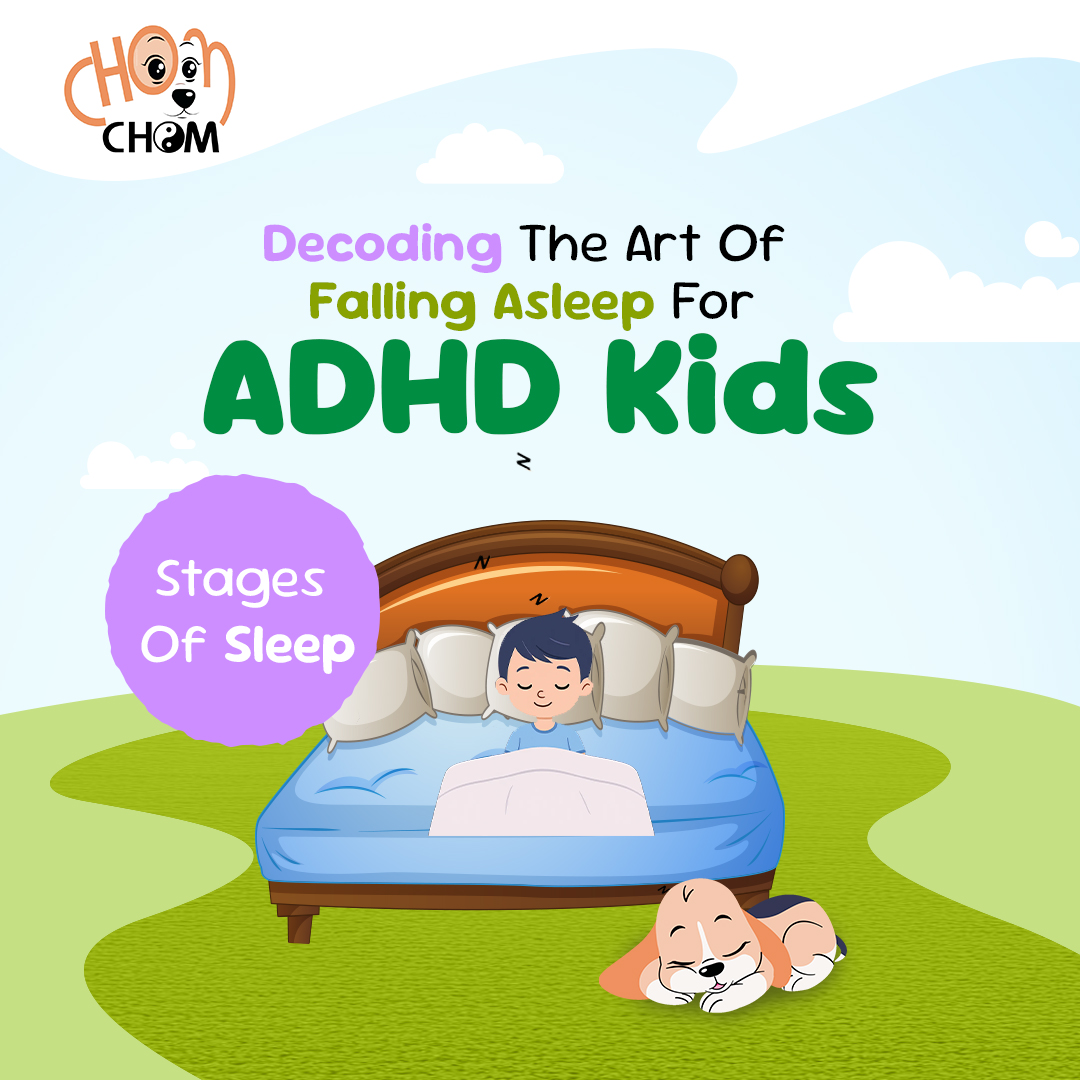 Decoding the Art of Falling Asleep For ADHD Kids – Stages of Sleep 